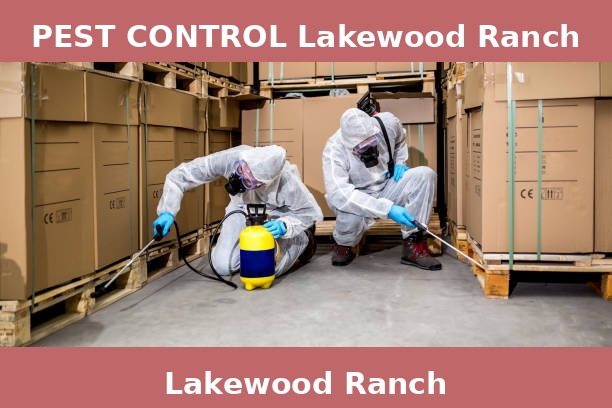 PEST CONTROL Lakewood Ranch